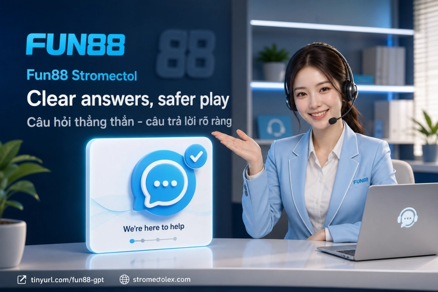 FAQ cá cược an toàn Fun88 tự loại trừ giới hạn đặt cược hỗ trợ người chơi